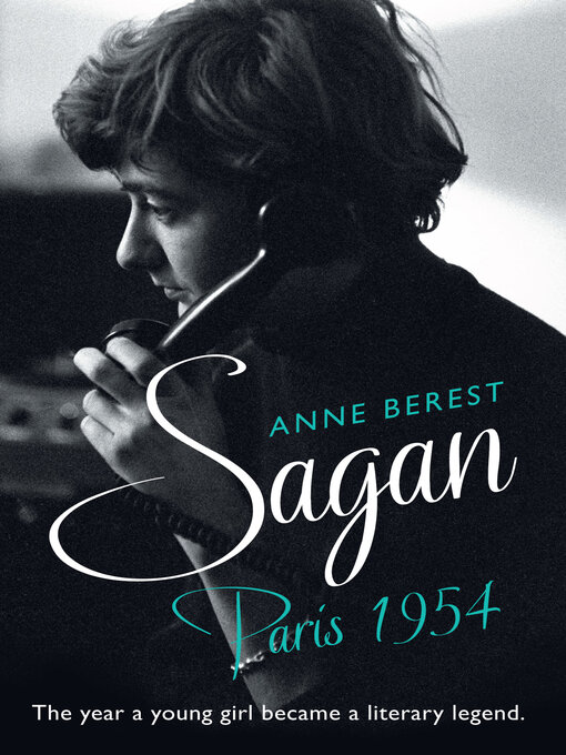 Anne Berest 的 Sagan, Paris 1954 內容詳情 - 可供借閱